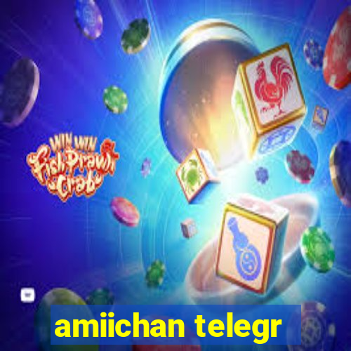 amiichan telegr